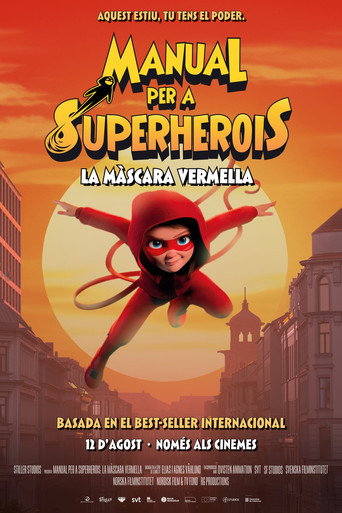 Manual per a superherois: la m&agrave;scara vermella
