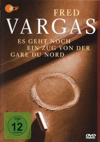 Fred Vargas – Es geht noch ein Zug von der Gare du Nord