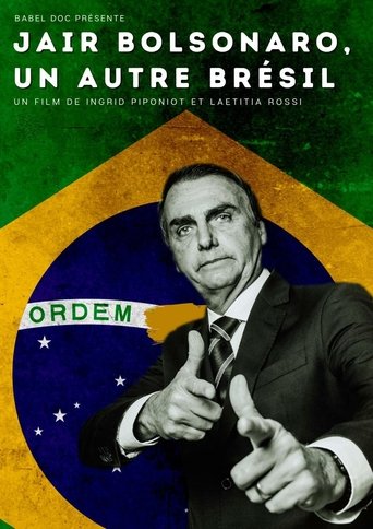 Jair Bolsonaro, un autre Brésil