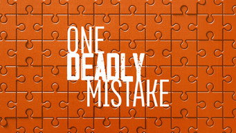 One Deadly Mistake (2021- )