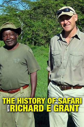 The History of Safari with Richard E Grant poster