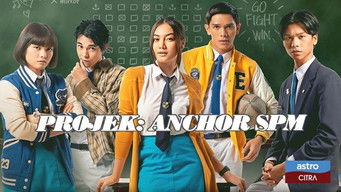 Projek: Anchor SPM (2021) 予告編