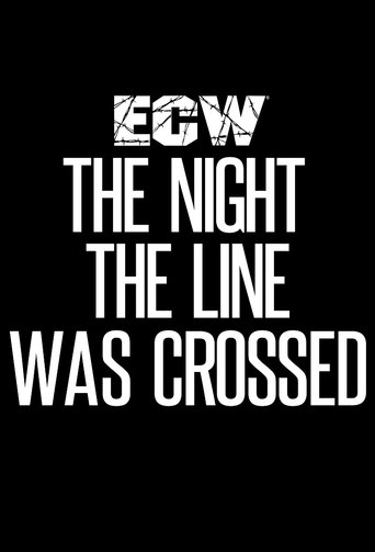 Poster för ECW The Night The Line Was Crossed