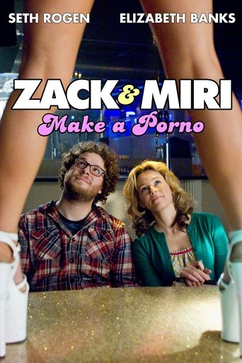 Zack and Miri Make a Porno (2008)