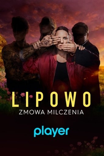 Lipowo. Conspiracy of Silence: Season 1