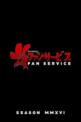 Fan Service: Season 1