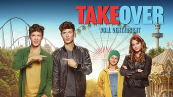 Takeover – Voll vertauscht foto 0