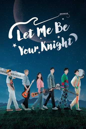 Let Me Be Your Knight