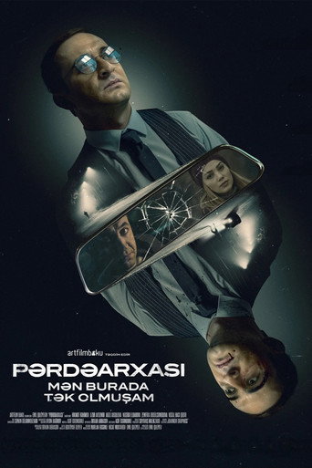 Pərdəarxası: Mən Burada Tək Olmuşam (2023年)のポスター画像 - FindKey
