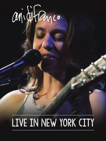 Ani DiFranco - Live In New York City