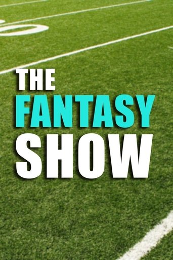 The Fantasy Show