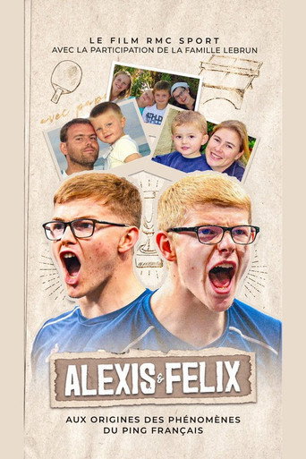 Alexis et Felix, aux origines des ph&eacute;nom&egrave;nes du ping fran&ccedil;ais (2025)