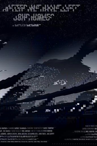 After We Have Left Our Homes (2017)
