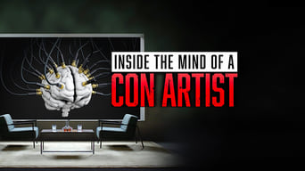 Inside the Mind of a Con Artist (2022- )
