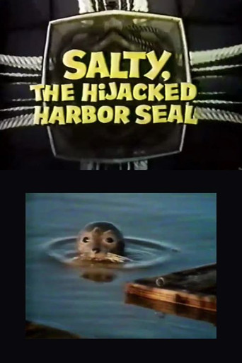 Salty, the Hijacked Harbor Seal (1972)
