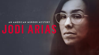 #4 Jodi Arias: An American Murder Mystery