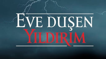 Eve Düşen Yıldırım - 1x01