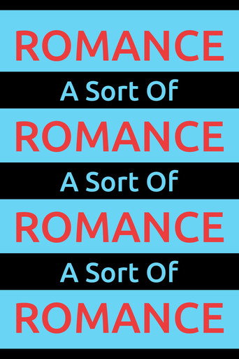 A Sort Of Romance (2024)
