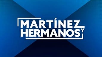 Martínez y hermanos - 2x01