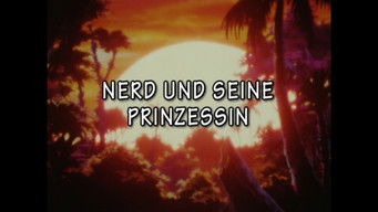 Episode 31 — Nerd and his princess