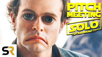 Solo: A Star Wars Story Pitch Meeting