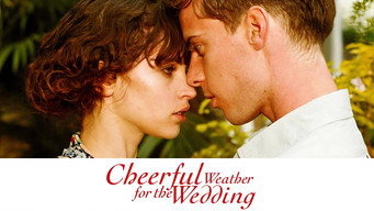 #8 Cheerful Weather for the Wedding