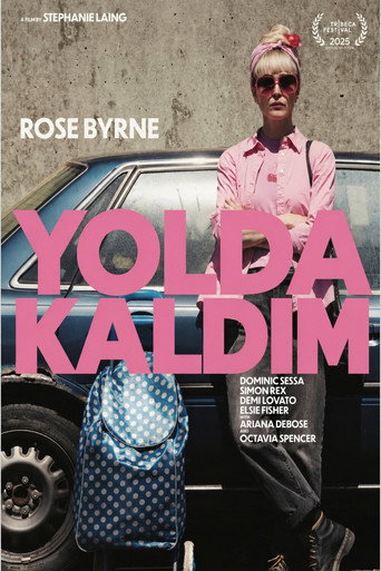 Yolda Kaldım