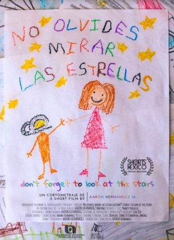 Don't Forget To Look At The Stars poster