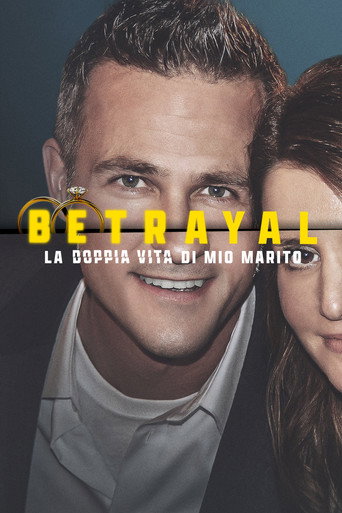 Betrayal La doppia vita di mio marito