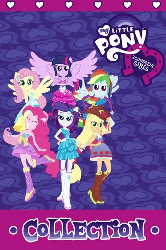 My Little Pony: Equestria Girls Collection Poster