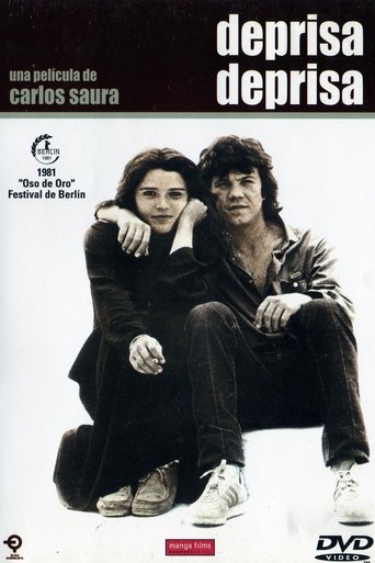 Deprisa, deprisa