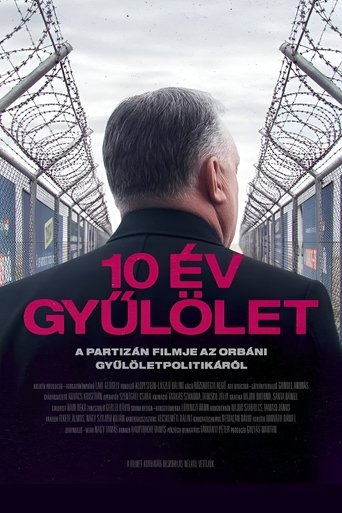 10 év gyűlölet