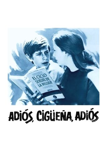 Adiós, cigüeña, adiós (1971) Adiós, cigüeña, adiós (1971)