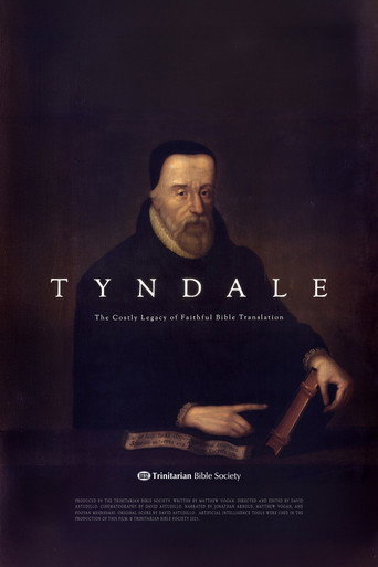 TYNDALE: The Costly Legacy of Faithful Bible Translation (2025)