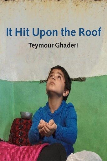 It Hit Upon the Roof (2013)