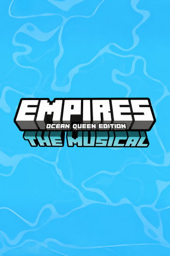 Empires SMP: The Musical
