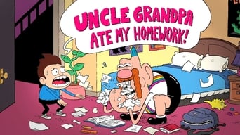Uncle Grandpa Ate My Homework