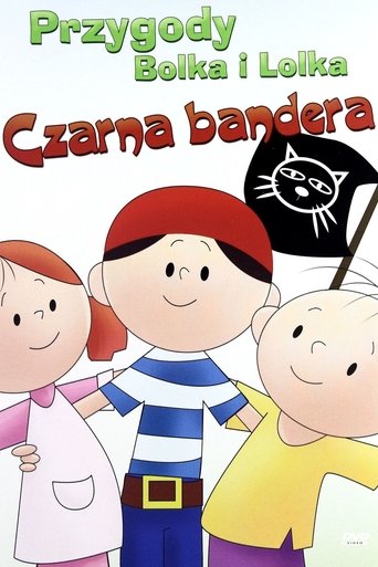 Poster for Lolka és Bolka kalandjai: A fekete zászló