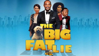 The Big Fat Lie (2019)