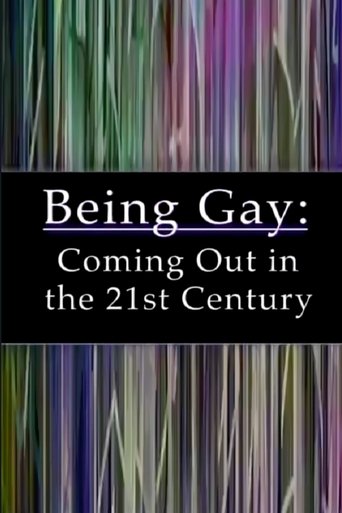 Being Gay: Coming Out in the 21st Century poster