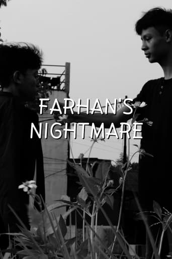Farhan's Nightmare