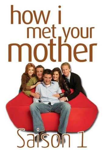 How I Met Your Mother - S1 - Affiche
