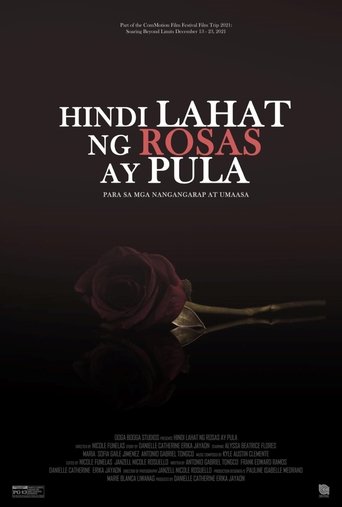 Hindi Lahat ng Rosas ay Pula