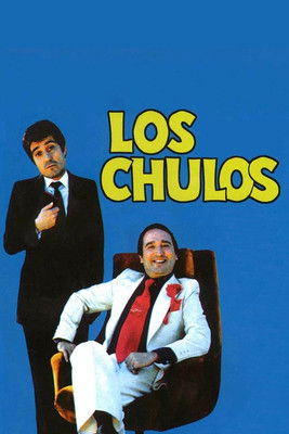 Los chulos (1981)