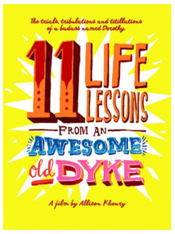 11 Life Lessons From an Awesome Old Dyke (2015)