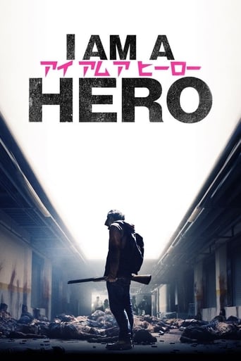 Movie poster: I Am A Hero (2015) ข้าคือฮีโร่