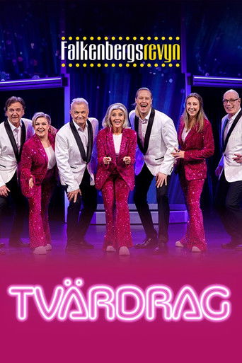 Falkenbergsrevyn: Tv&auml;rdrag (2024)