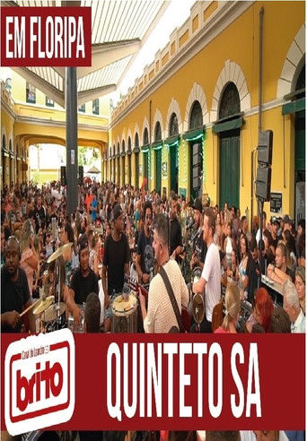 Pagode do QUINTETO S.A. em Floripa poster