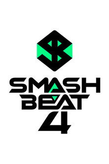 ＳＭＡＳＨ　ＢＥＡＴ　４　ＩＣＥｘ・スパフル・７ＯＲＤＥＲ・ＷＩＬＤＢＬＵＥ出演 poster