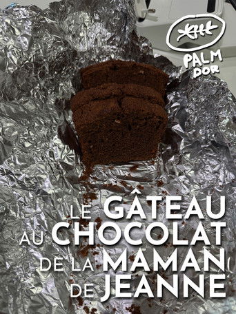 Le G&acirc;teau au Chocolat de la maman de Jeanne (2026)
